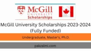 McGill University Scholarships 2023-2024 (Fully Funded)