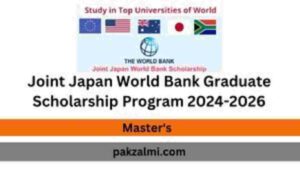 Joint Japan World Bank Graduate Scholarship Program 2024-2026