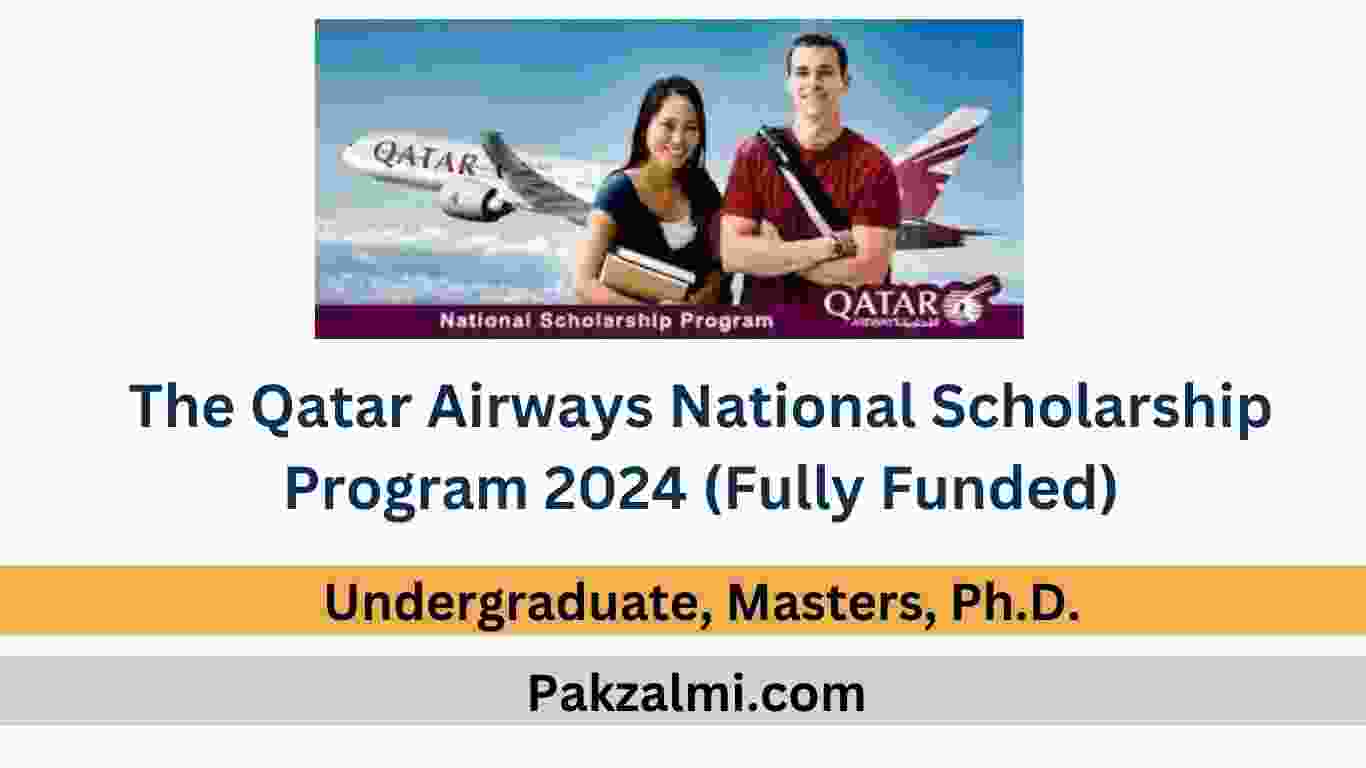 The Qatar Airways National Scholarship Program 2024 (Fully Funded)