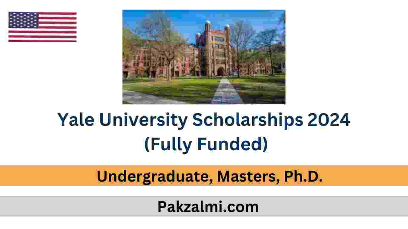 Yale University Scholarships 2024 (Fully Funded)