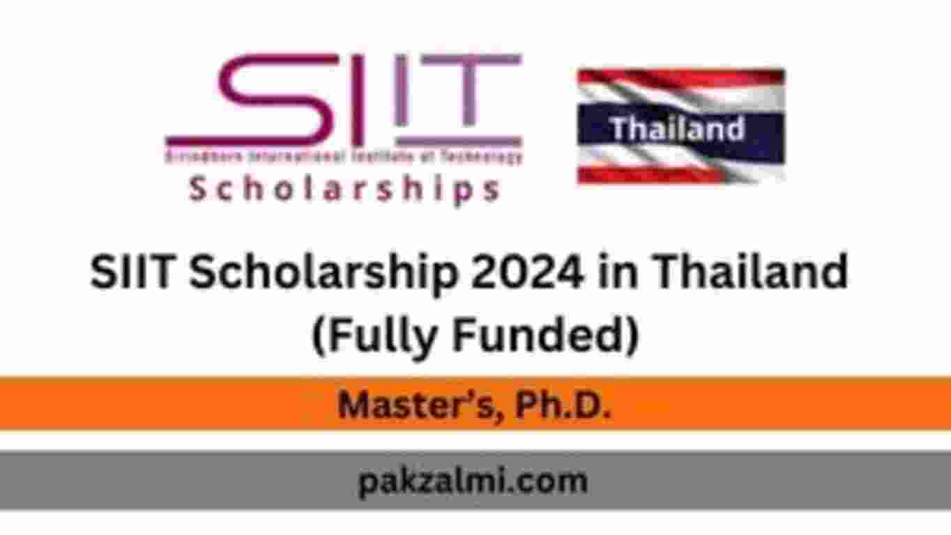 SIIT Scholarship 2024 in Thailand (Fully Funded)